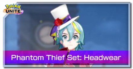 Pokemon UNITE - Phantom Thief Set Headwear Banner.png