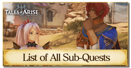 Tales of Arise List of All Sub-Quests (Side Quests) and Rewards