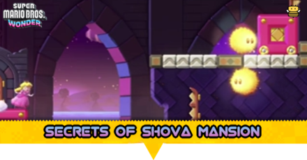 Super Mario Wonder - Secrets of Shova Mansion