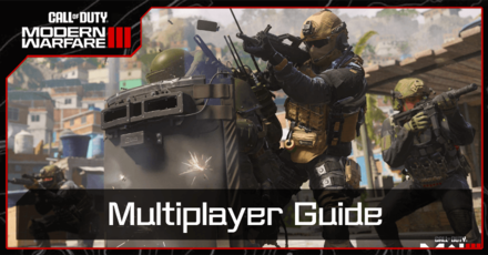 Modern Warfare 3 - Multiplayer Guide