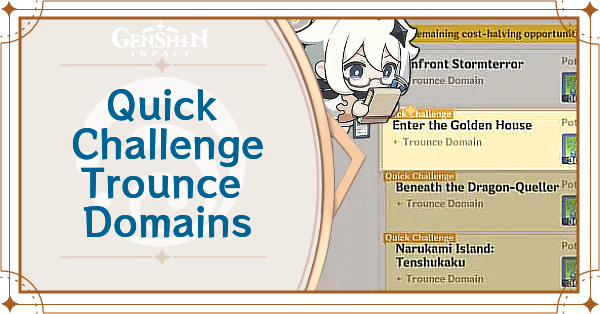 Genshin Impact - Quick Challenge Trounce Domains Guide.png