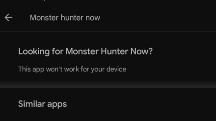 Monster Hunter Now -  Tablet Warning