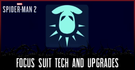 Spider-Man 2 - Focus Suit Tech and Upgrades