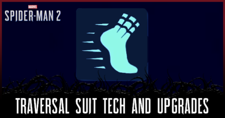 Spider-Man 2 - Traversal Suit Tech and Upgrades