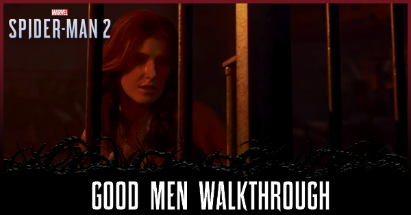 Spiderman 2 PS5 - Good Men Mission Walkthrough