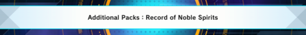 Master Duel - Record of Noble Spririts Selection Pack Announced