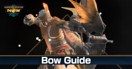 Monster Hunter Now - Bow Guide: Controls and Combos