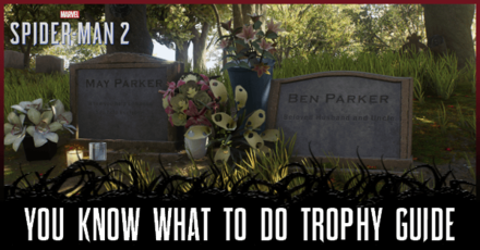 Spider-Man 2 - You Know What To Do Trophy Guide