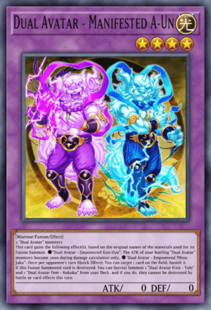 Dual Avatar - Manifested A-Un