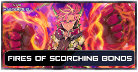 Master Duel - Fires of Scorching Bonds Top Image.png