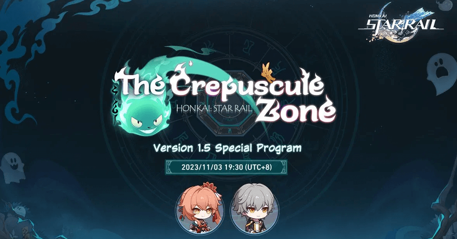 Honkai Star Rail - Version 1.5 Special Program - The Crepuscule Zone