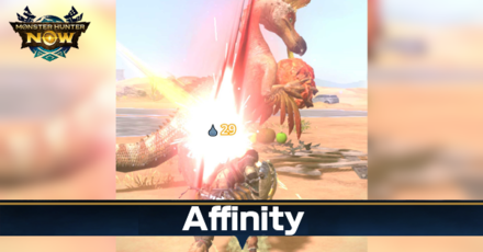 Monster Hunter Now - Affinity Guide