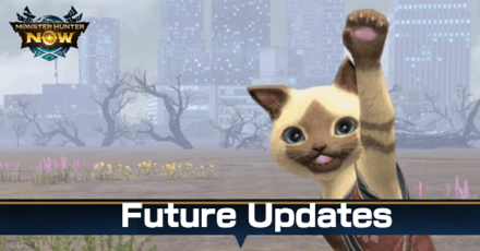 Monster Hunter Now - Future Updates