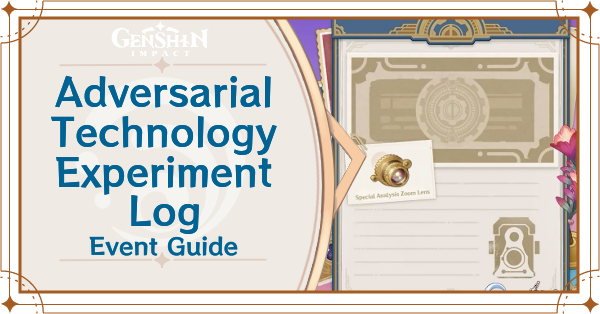 Genshin Impact - Graph Adversarial Technology Experiment Log Event Guide