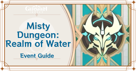 Genshin Impact - Misty Dungeon 4.2 Event Guide