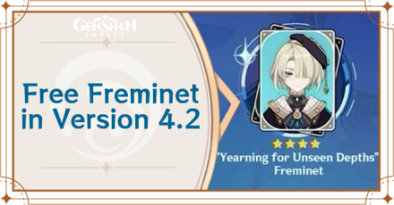 Genshin Impact - Free Freminet in Version 4.2