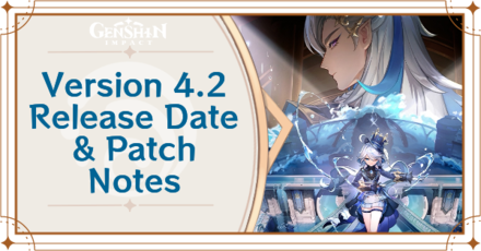 Genshin Impact - Version 4.2 Release Date and Banners