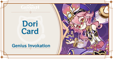 Genshin Impact - Dori Card Guide