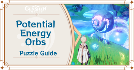 Genshin Impact Potential Energy Orbs