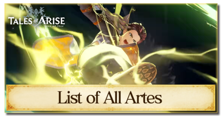 Tales of Arise - List of All Artes