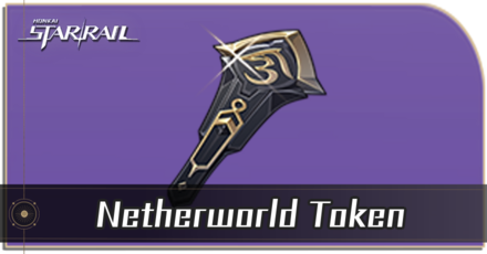Honkai Star Rail - Netherworld Token Locations and How to Get It