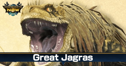 Monster Hunter Now - Great Jagras Guide Weakness and Materials