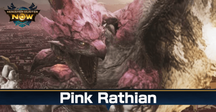 Monster Hunter Now - Pink Rathian Guide Weakness and Materials
