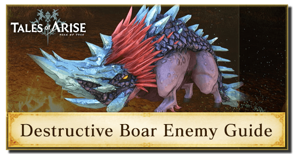 Destructive Boar Enemy Guide