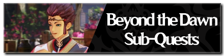 Tales of Arise - Beyond the Dawn Sub-Quests