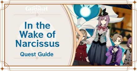 Genshin Impact In the Wake of Narcissus Quest Guide