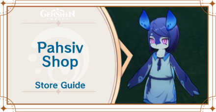 Genshin Impact - Pahsiv Shop Location