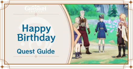 Genshin Impact - Happy Birthday World Quest Guide