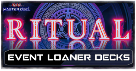 Master Duel - Ritual Festival Loaner Decks