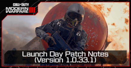 Modern Warfare 3 - Launch Day Patch Notes