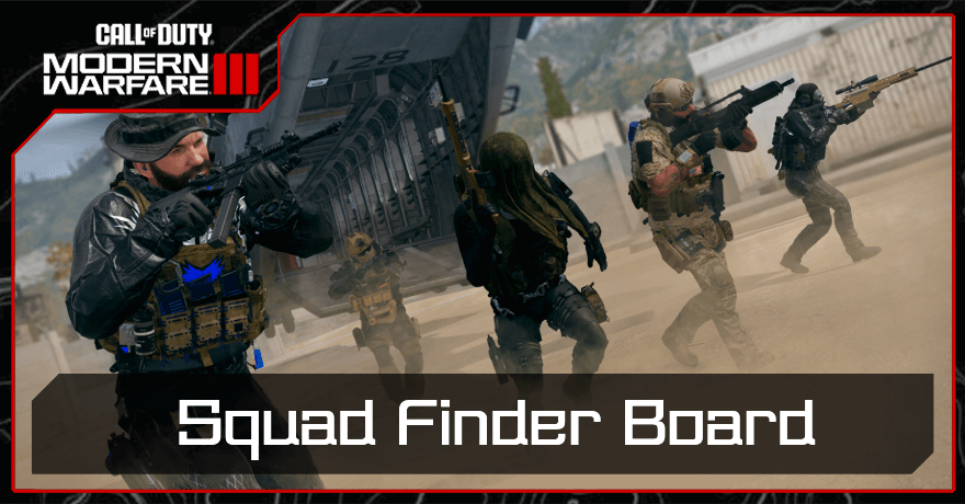 MW3 Squad Finder Board