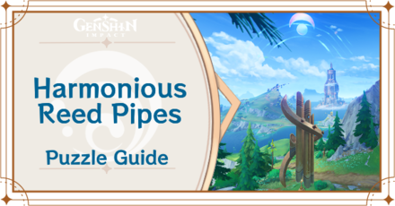 Genshin Impact - How to Solve Harmonious Reed Pipes