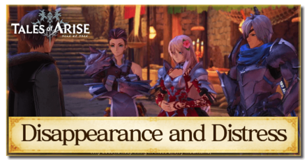Tales of Arise - Disappearance and Distress Walkthrough