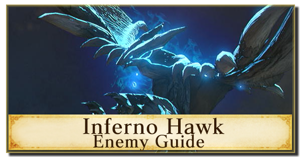 Inferno Hawk Enemy Guide