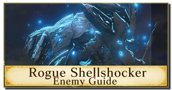 Rogue Shellshocker Enemy Guide