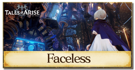 Tales of Arise - Faceless Walkthrough
