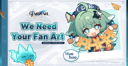 Honkai Star Rail - Huohuo We Need Your Fan Art Contest