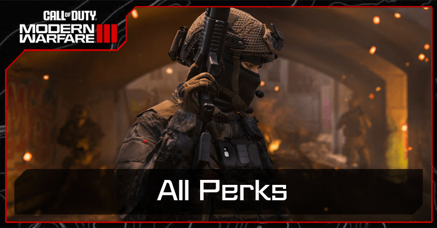 Modern Warfare 3 - All Perks