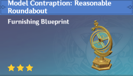 Genshin Impact - How to Get Model Contraption: Reasonable Roundabout Furnishing