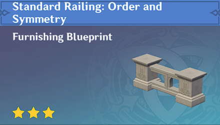 Genshin Impact - How to Get Standard Railing: Order and Symmetry Furnishing