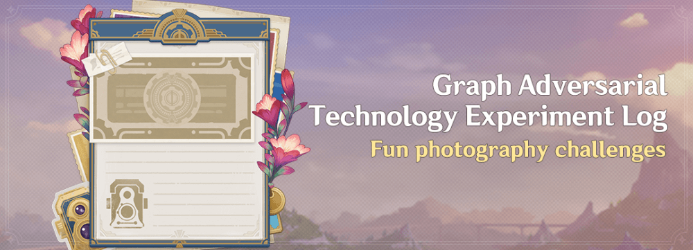 Genshin Impact - Graph Adversarial Technology Experiment Log Details