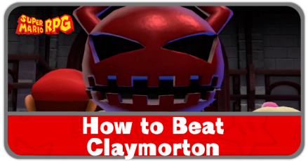 Super Mario RPG Remake - How to Beat Claymorton and Rewards