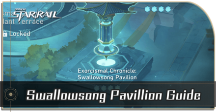 Honkai Star Rail - Swallowsong Pavilion Guide for Exorcismal Chronicles