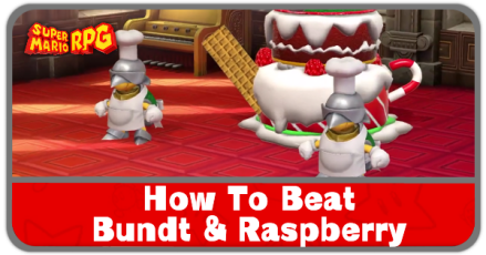 Super Mario RPG Remake - How to Beat Bundt and Raspberry