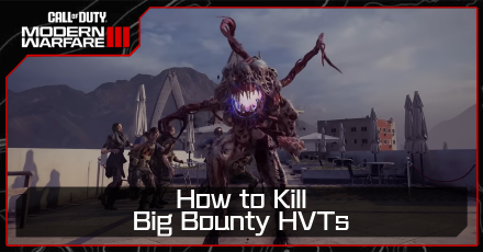 MW3  How to Kill Big Bounty HVTs