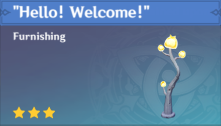 Genshin Impact - How to Get Hello! Welcome! Furnishing